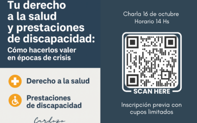 Próxima Charla 16 de octubre: Tu derecho a la salud y prestaciones de discapacidad: Cómo hacerlos valer en épocas de crisis